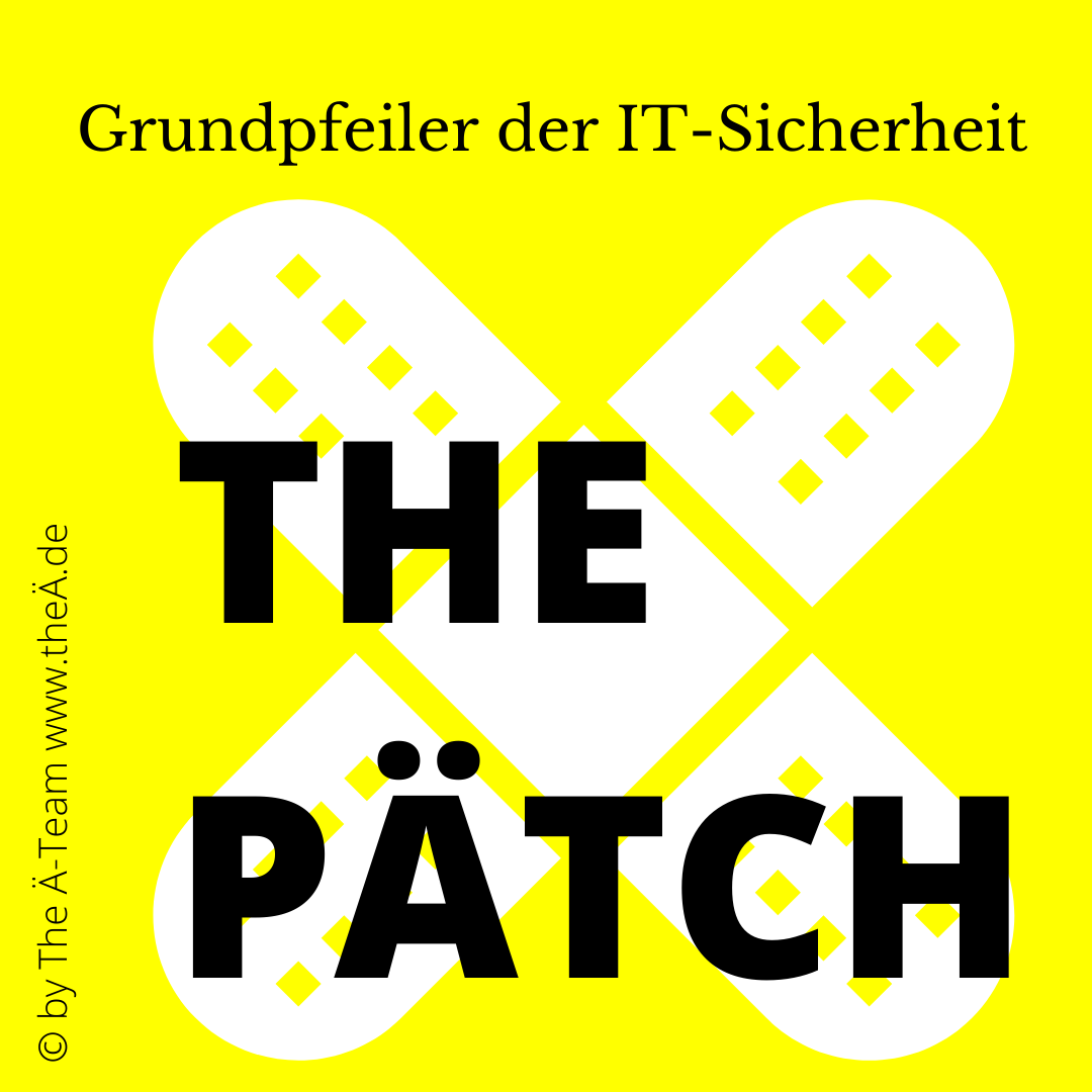 THE PÄTCH - THE LÄND Style THE PÄTCH - Grundpfeiler der IT-Sicherheit - THE LÄND Style